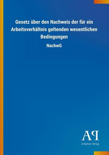 Titelbild zum News-Artikel: Nachweisgesetz und Arbeitsverträge