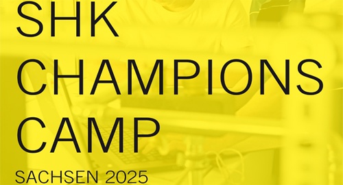 Titelbild zum News-Artikel: SHK Champions Camp Sachsen 2025 – Ausbildung trifft Erlebnis
